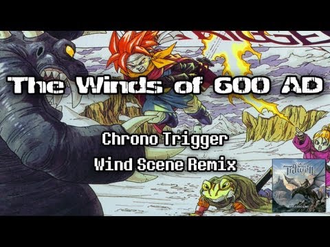 Youtube: 600 AD on Guitar - Wind Scene - Chrono Trigger