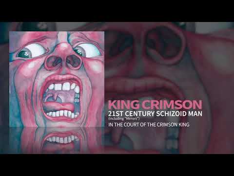 Youtube: King Crimson - 21st Century Schizoid Man (Including "Mirrors")