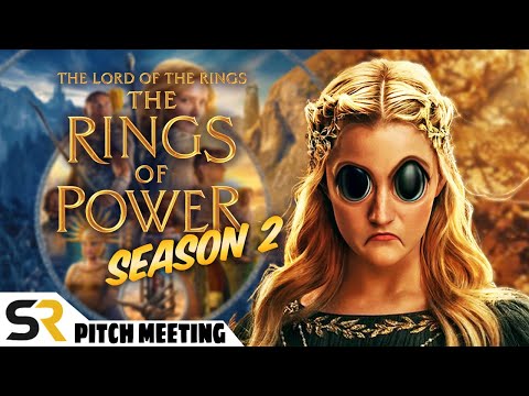 Youtube: The Rings of Power (Season 2) Pitch Meeting