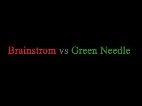 Youtube: BRAINSTORM OR GREEN NEEDLE  LOOP