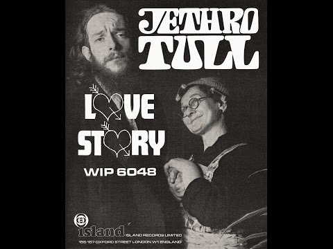 Youtube: JETHRO TULL: "LOVE STORY" [WITH LYRICS] 12-17-1968. (HD HQ 1080p)