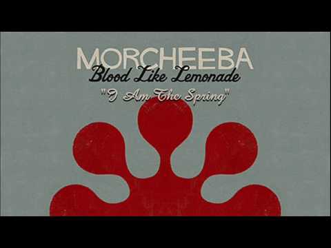 Youtube: Morcheeba - I Am The Spring