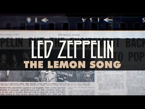 Youtube: Led Zeppelin - The Lemon Song (Official Audio)
