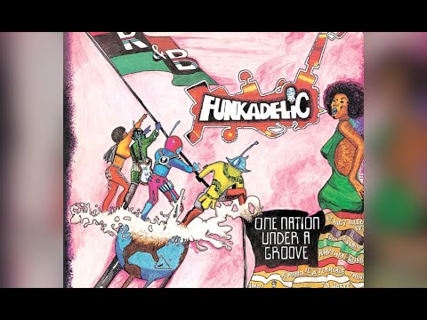 Youtube: Funkadelic - Who Says A Funk Band Can't Play Rock?!