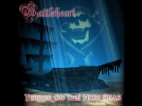 Youtube: Battleheart - Terror on the High seas