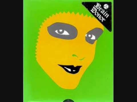 Youtube: Brain Donor - Get Off Your Pretty Face -  2001