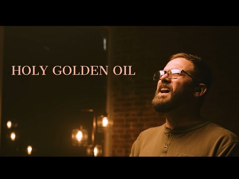 Youtube: HOLY GOLDEN OIL - Branden Duke