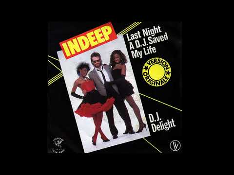 Youtube: Indeep ~ Last Night A DJ Saved My Life 1982 Disco Purrfection Version