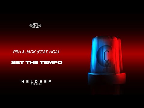Youtube: PBH & JACK - Set The Tempo (feat. HQA) (Official Audio)