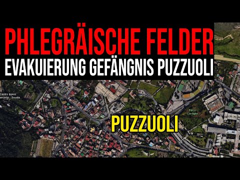 Youtube: Phlegräische Felder - Evakuierung Gefängnis in Pozzuoli