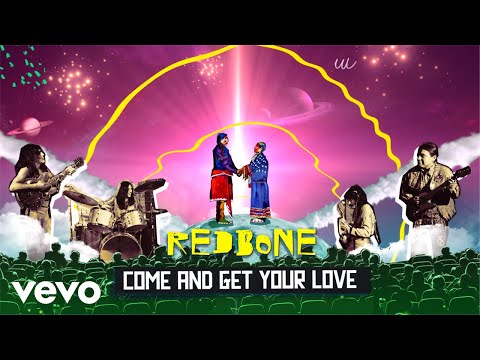 Youtube: Redbone - Come and Get Your Love (Official Music Video)