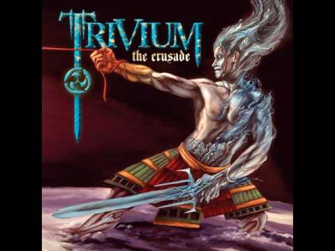 Youtube: Trivium - The Crusade