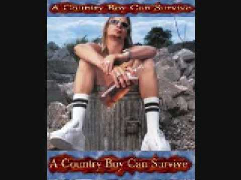 Youtube: KID ROCK - A Country Boy Can Survive