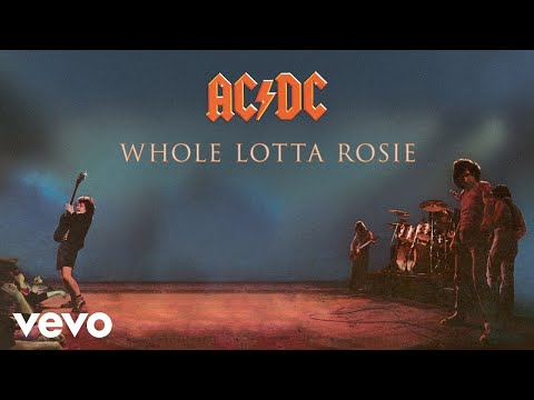 Youtube: AC/DC - Whole Lotta Rosie (Official Audio)
