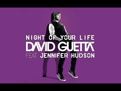 Youtube: David Guetta feat. Jennifer Hudson - Night Of Your life
