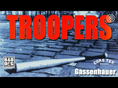 Youtube: TROOPERS - SCHEIßEGAL - ALBUM: GASSENHAUER - TRACK 04
