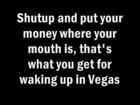 Youtube: Waking up in Vegas Lyrics