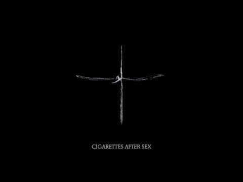 Youtube: Neon Moon - Cigarettes After Sex