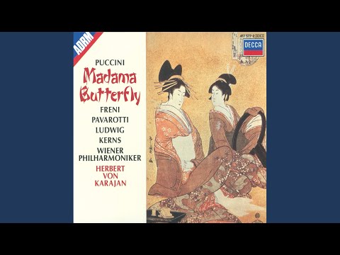 Youtube: Puccini: Madama Butterfly, Act II: Un bel dì vedremo