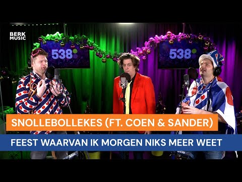 Youtube: Snollebollekes - Feest Waarvan Ik Morgen Niks Meer Weet (Ft. Coen & Sander)