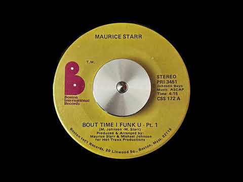 Youtube: Maurice Starr - Bout Time I Funk U Pt.1
