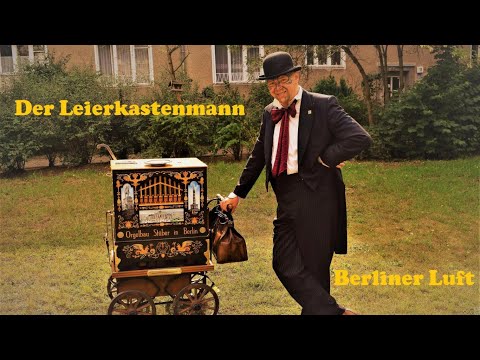 Youtube: Der Leierkastenmann - Milos Kozon - Berliner Luft - Drehorgelmusik