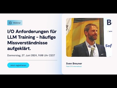 Youtube: I/O Anforderungen für LLM Training - häufige Missverständnisse aufgeklärt.