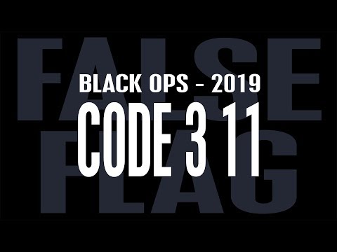 Youtube: Black Ops - 2019 - Code 3 11