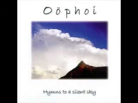 Youtube: Oöphoi ‎-- Hymns To A Silent Sky