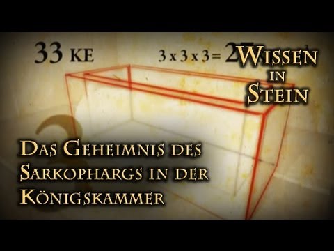 Youtube: Wissen in Stein III (Das Geheimnis des Sarkophargs in der Königskammer) Axel Klitzke