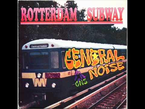 Youtube: General Noise - Rotterdam Subway (Central Station)