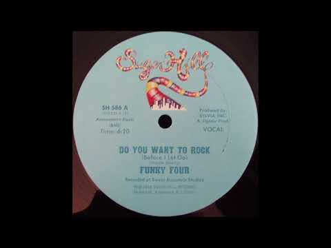 Youtube: Funky Four  - Do You Want To Rock