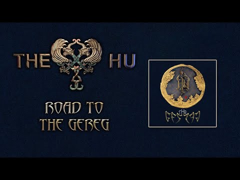 Youtube: THE HU: Road to The Gereg