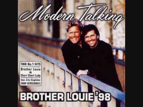 Youtube: Modern Talking - Brother Louie (Original Extended Version)