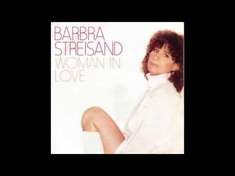 Youtube: Barbra Streisand - Woman In Love (1980) HQ