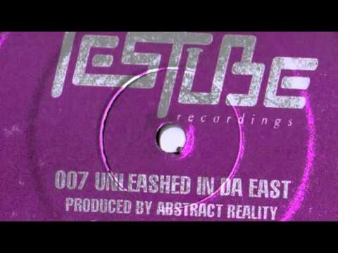 Youtube: Abstract Reality - Unleashed In Da East