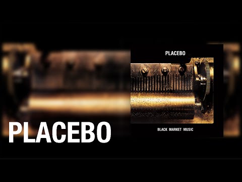 Youtube: Placebo - Black Eyed (Official Audio)