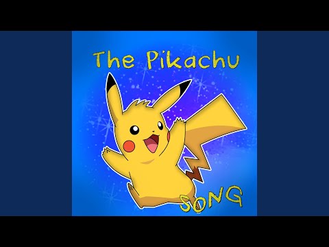 Youtube: The Pikachu Song [Pokemon]