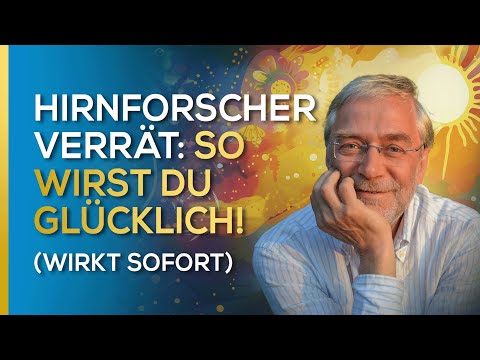 Youtube: Hirnforscher verrät: So wirst Du glücklich! (wirkt sofort) | Prof. Dr. Gerald Hüther