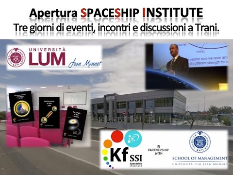 Youtube: K.F. SpaceShip Institute Opening - Trani Italy - 21-22-23-04-2015 - Multilanguage