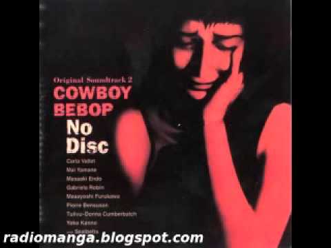 Youtube: Cowboy Bebop OST 2 No Disc - Cats On Mars