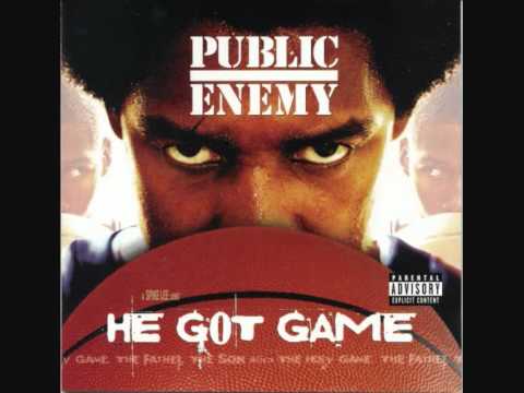 Youtube: Public Enemy He Got Game