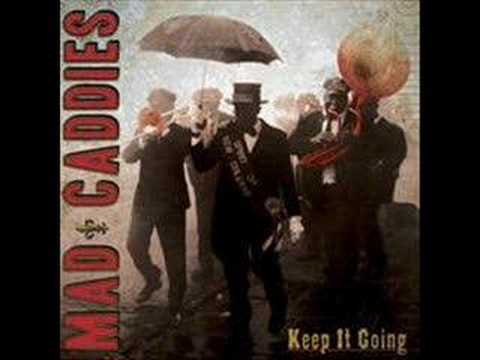 Youtube: Mad Caddies - Without You
