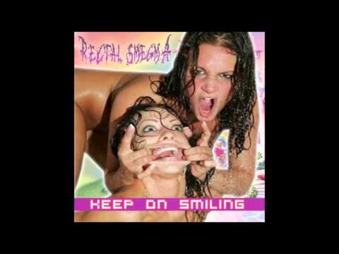 Youtube: Rectal Smegma - Keep On Smiling (Full Album) 2009 (HD)