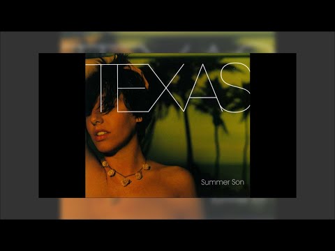 Youtube: Texas - Summer Son