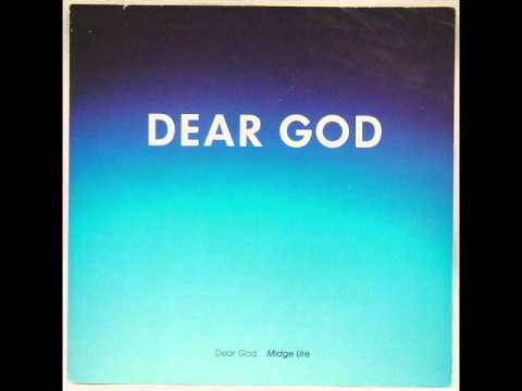 Youtube: Midge Ure - Dear God