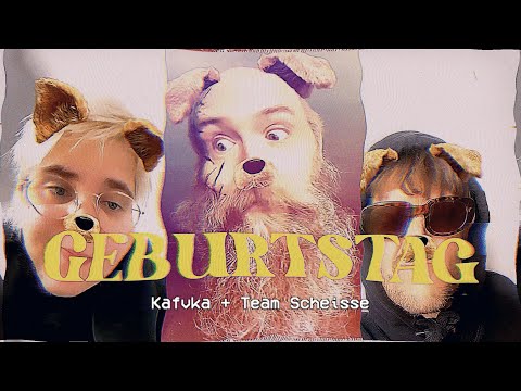 Youtube: KAFVKA & Team Scheisse – Geburtstag (offizielles Video)