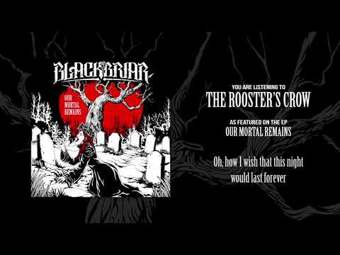 Youtube: Blackbriar - The Rooster's Crow (Official Audio)