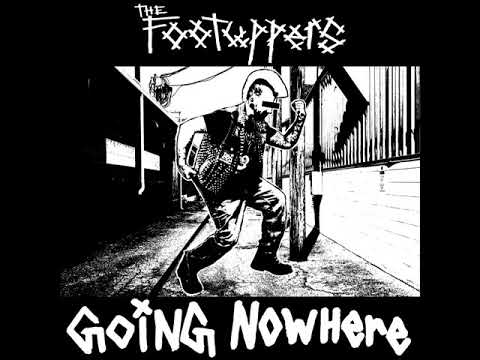 Youtube: The Footuppers - Going Nowhere (Full Album)