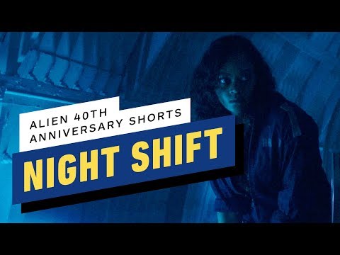 Youtube: Alien 40th Anniversary Short Film: "Night Shift"